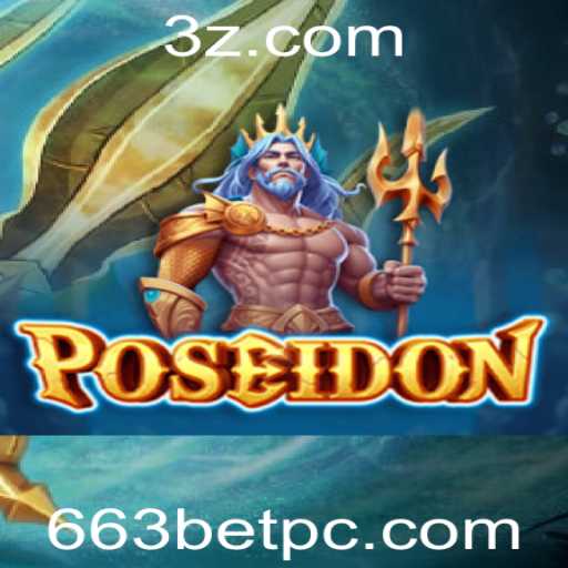 Explorando o Mundo do Jogo Poseidon e o Conceito de 663bet